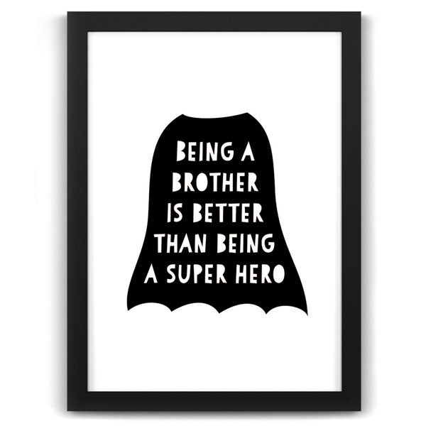 Being A Brother Nursery Print